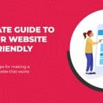 An-Ultimate-Guide-To-Make-Your-Website-Mobile-Friendly